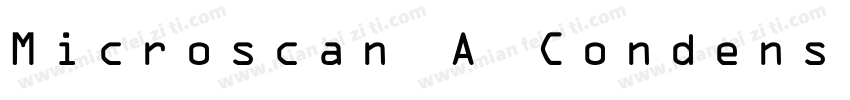 Microscan A Condens字体转换